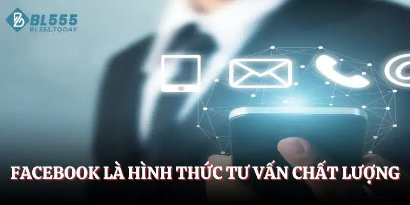 Facebook là hình thức tư vấn chất lượng